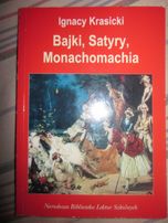 Krasicki- Bajki , satyry, Monachomachia