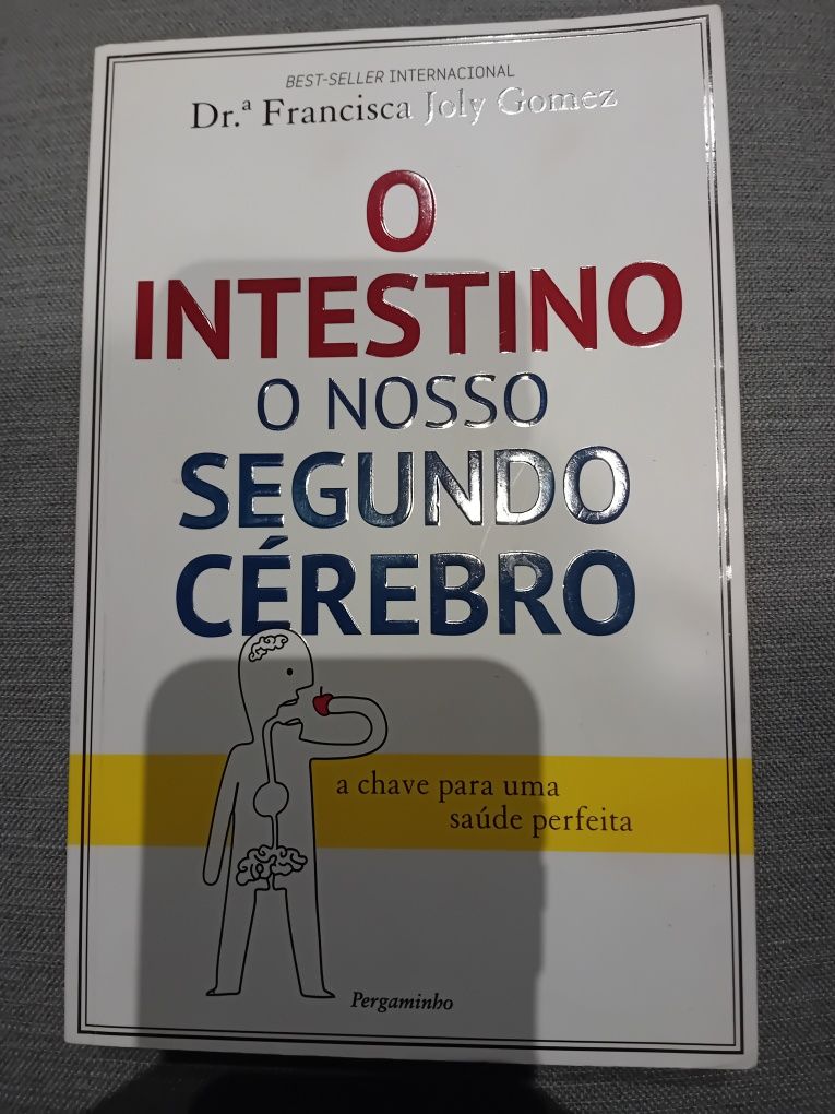 O Intestino O nosso Segundo Cérebro
