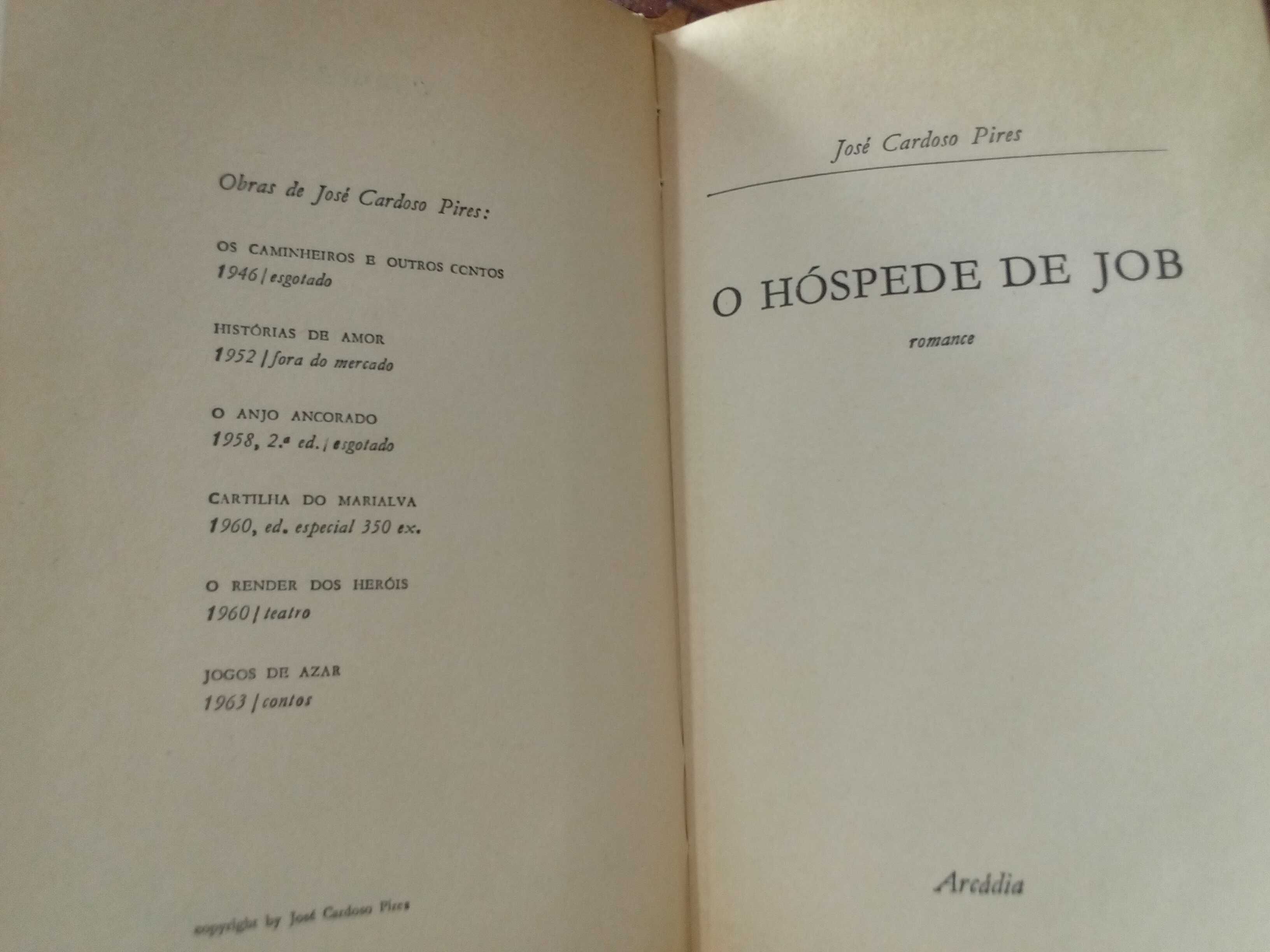 José Cardoso Pires - O hóspede de Job [1.ª ed.]