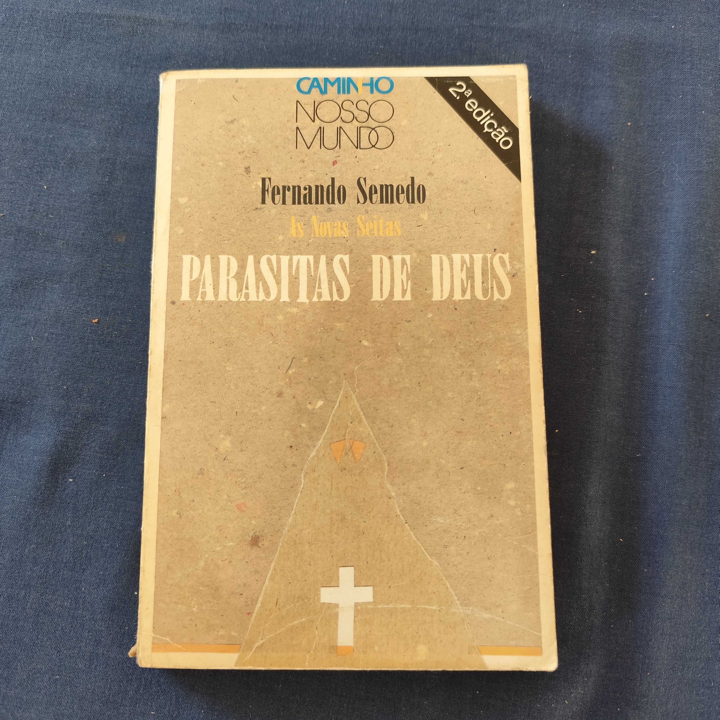 Fernando Semedo - As novas seitas parasitas de deus