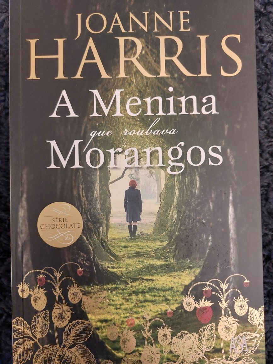 A Menina que roubava morangos, de Joanne Harris