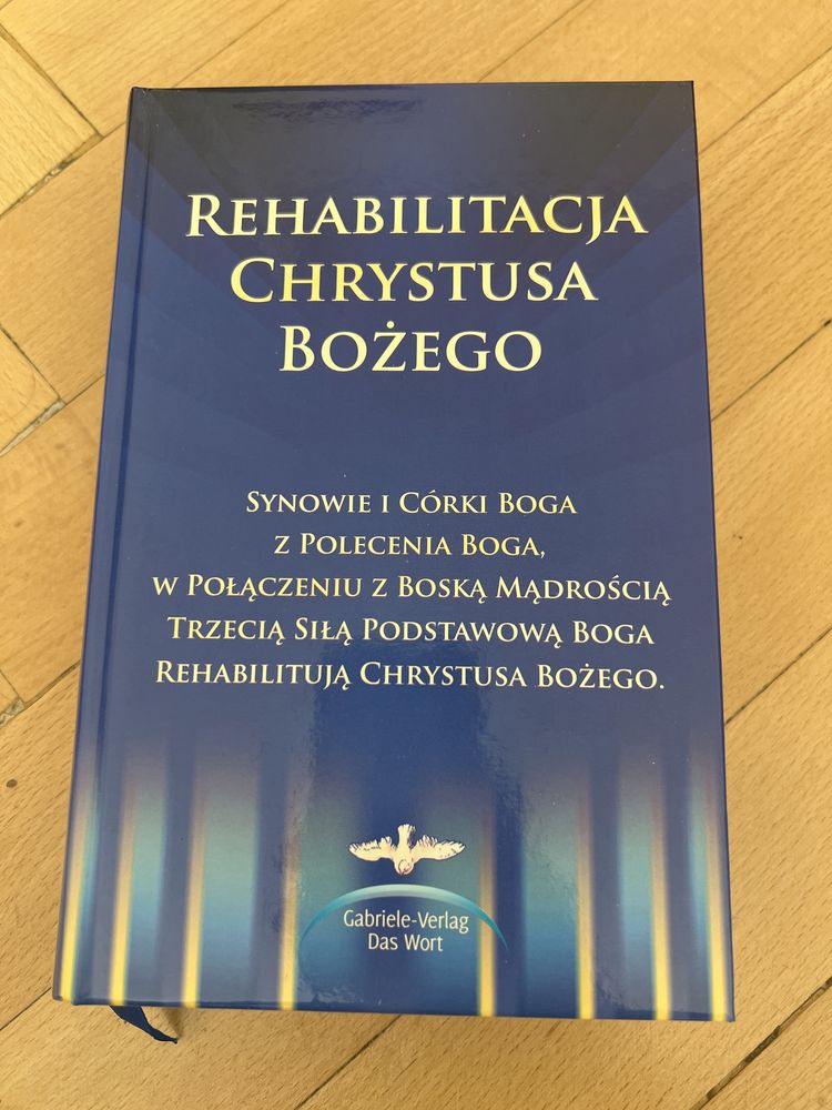 „Rehabilitacja Chrystusa Bożego” Gabriele Wittek