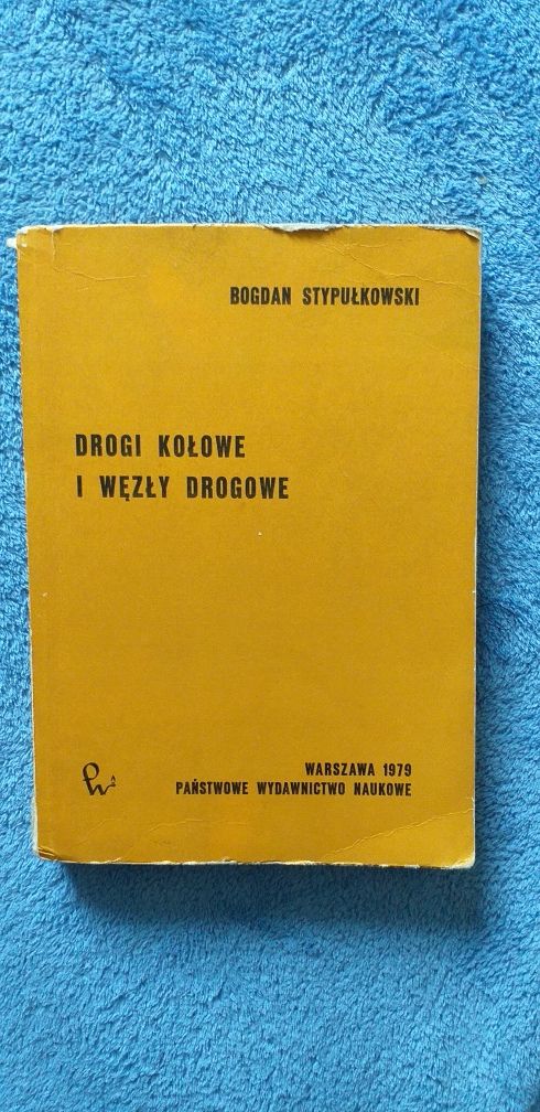 Drogi kołowe i węzły drogowe - B. Stypułkowski