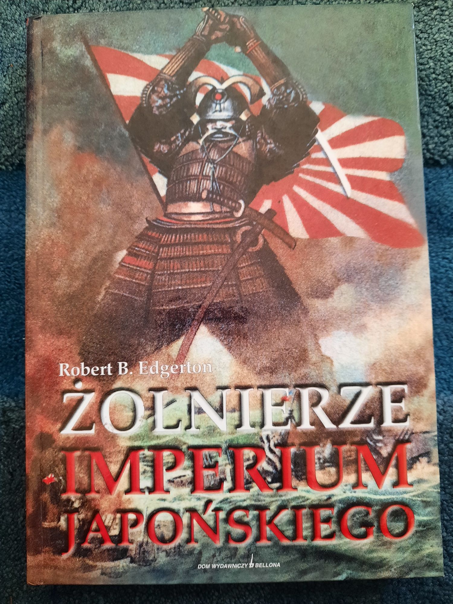 Robert B. Edgerton Żołnierze Imperium Japońskiego