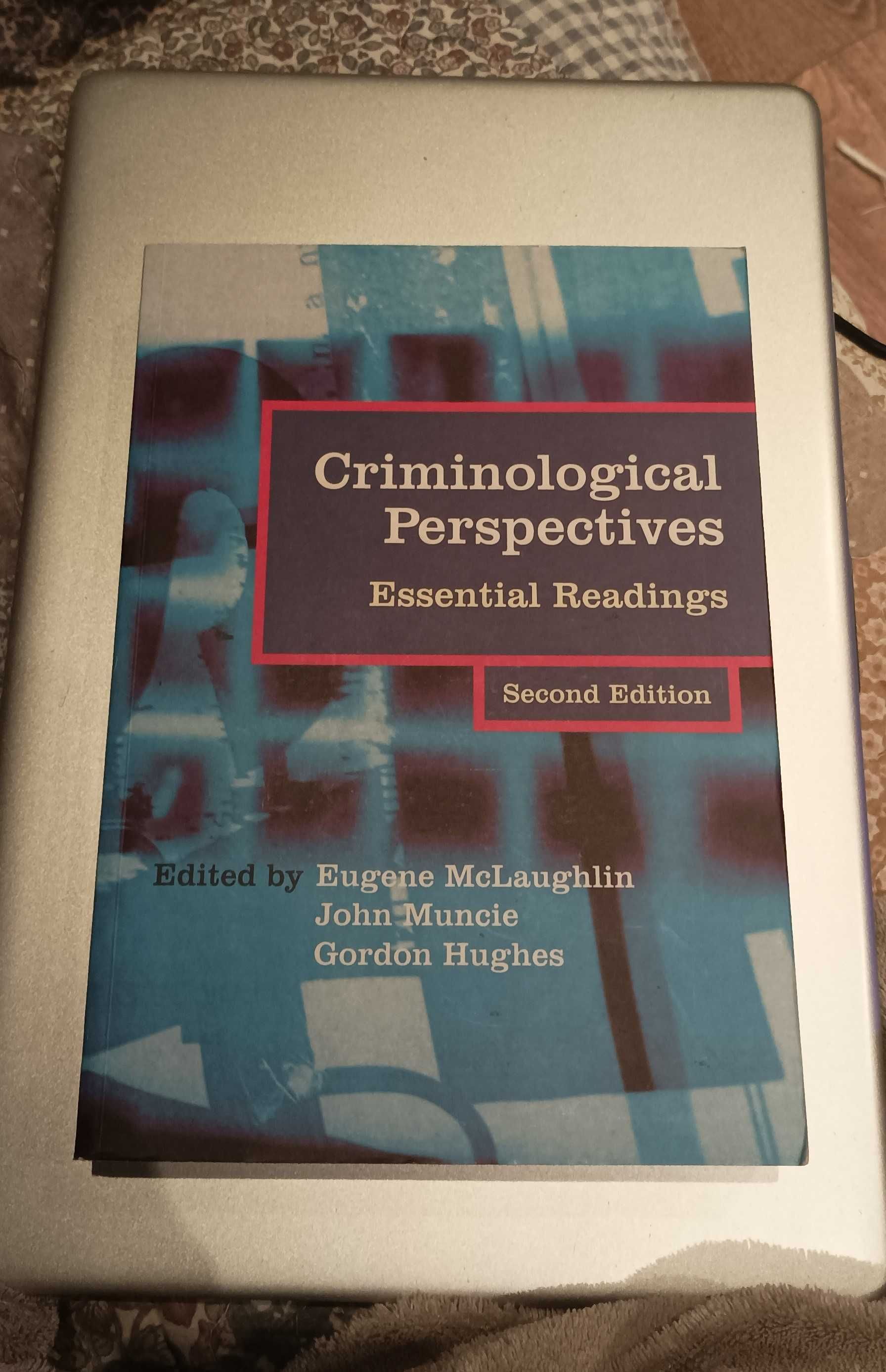 Criminological Perspectives - Essential Readings