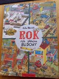 Rok na placu budowy - A. Nowicki