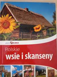 Polskie wsie i skanseny. Wydawnictwo Dragon