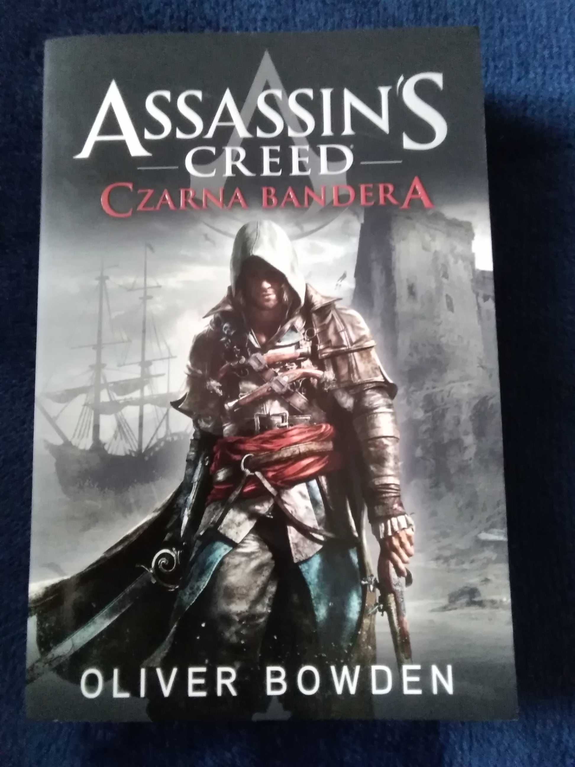 Assassin's Creed Czarna Bandera Oliver Bowden