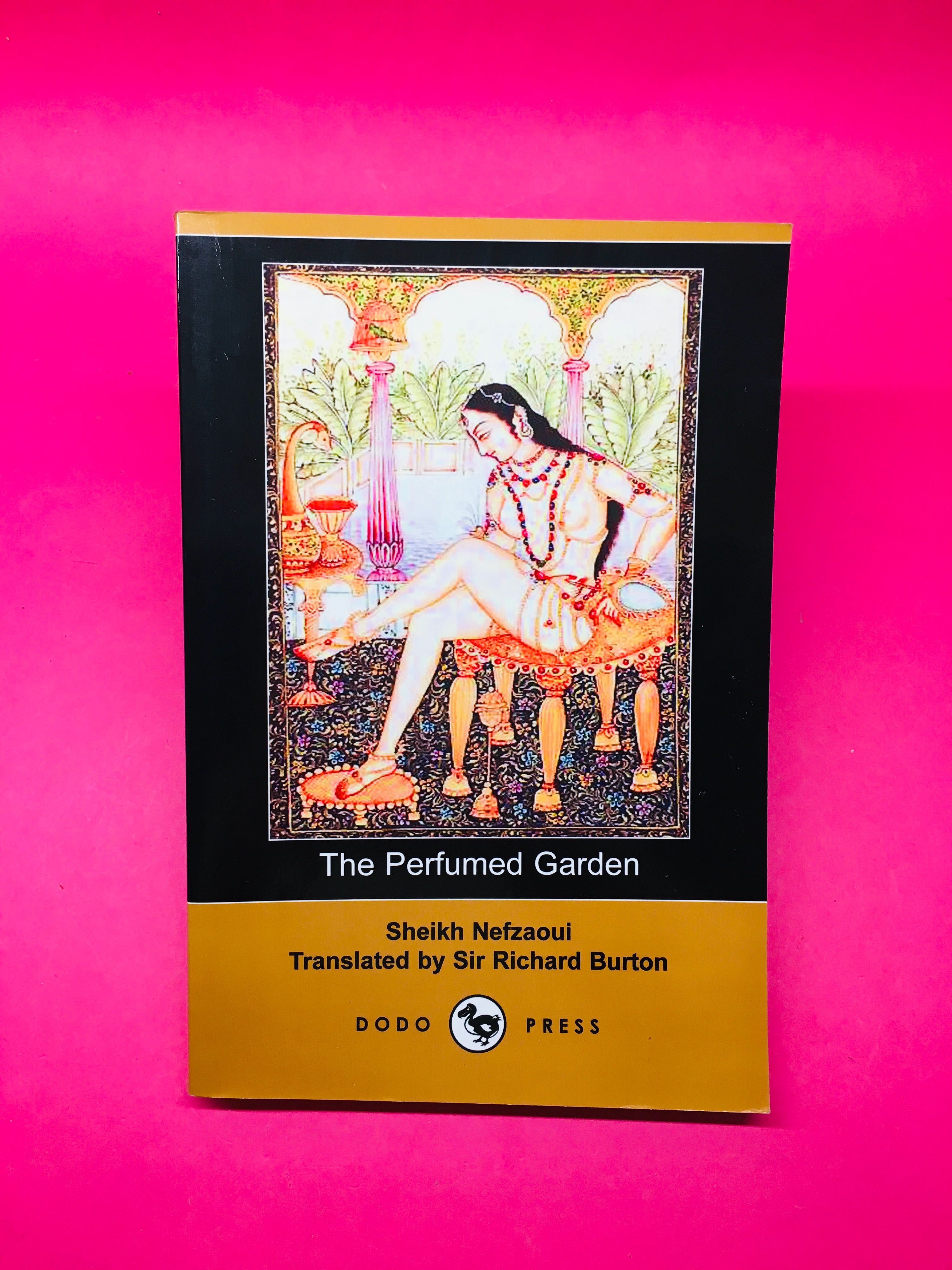 The Perfumed Garden - Sheikh Nefzaoui