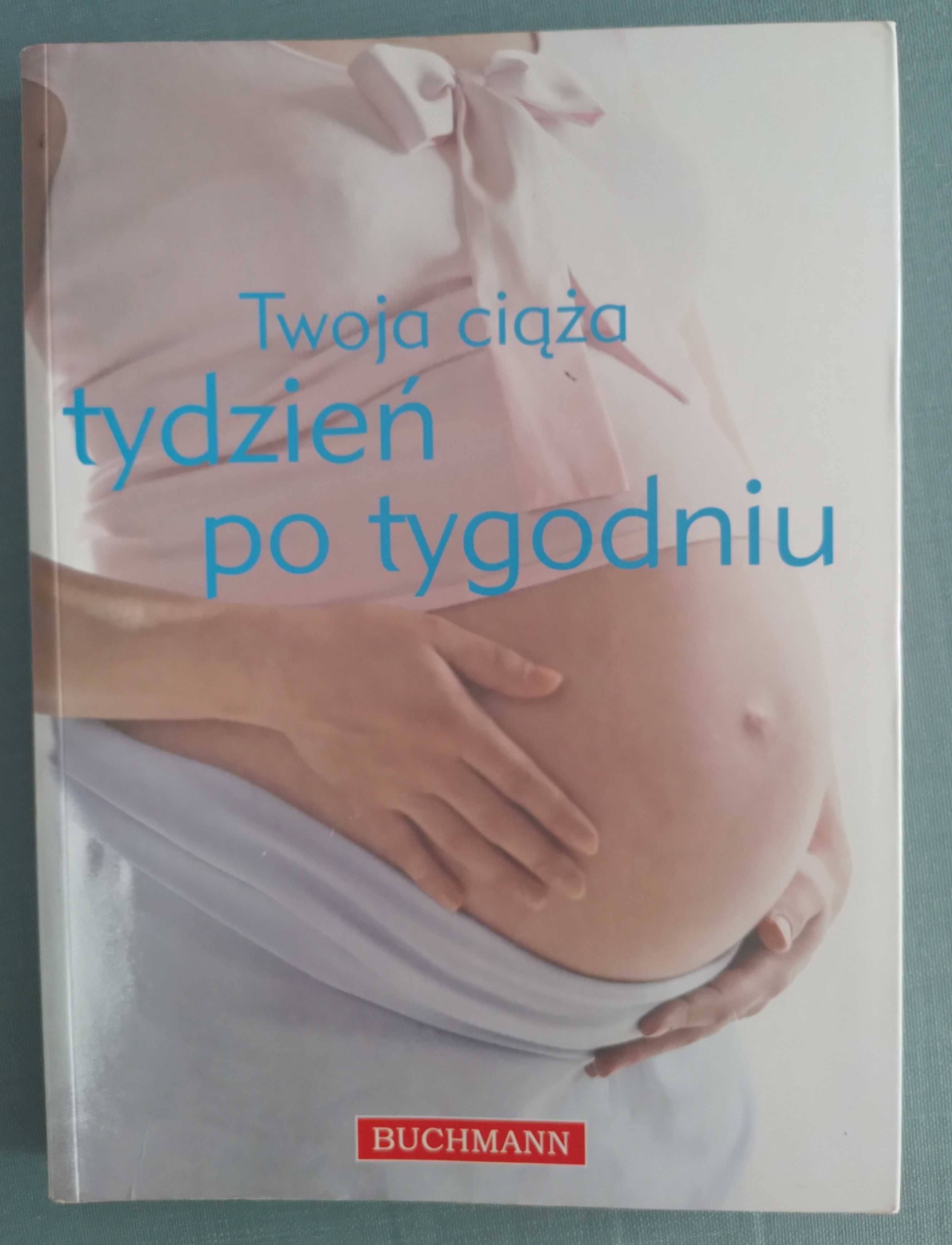 Książka dla mamy tydzień po tygodniu