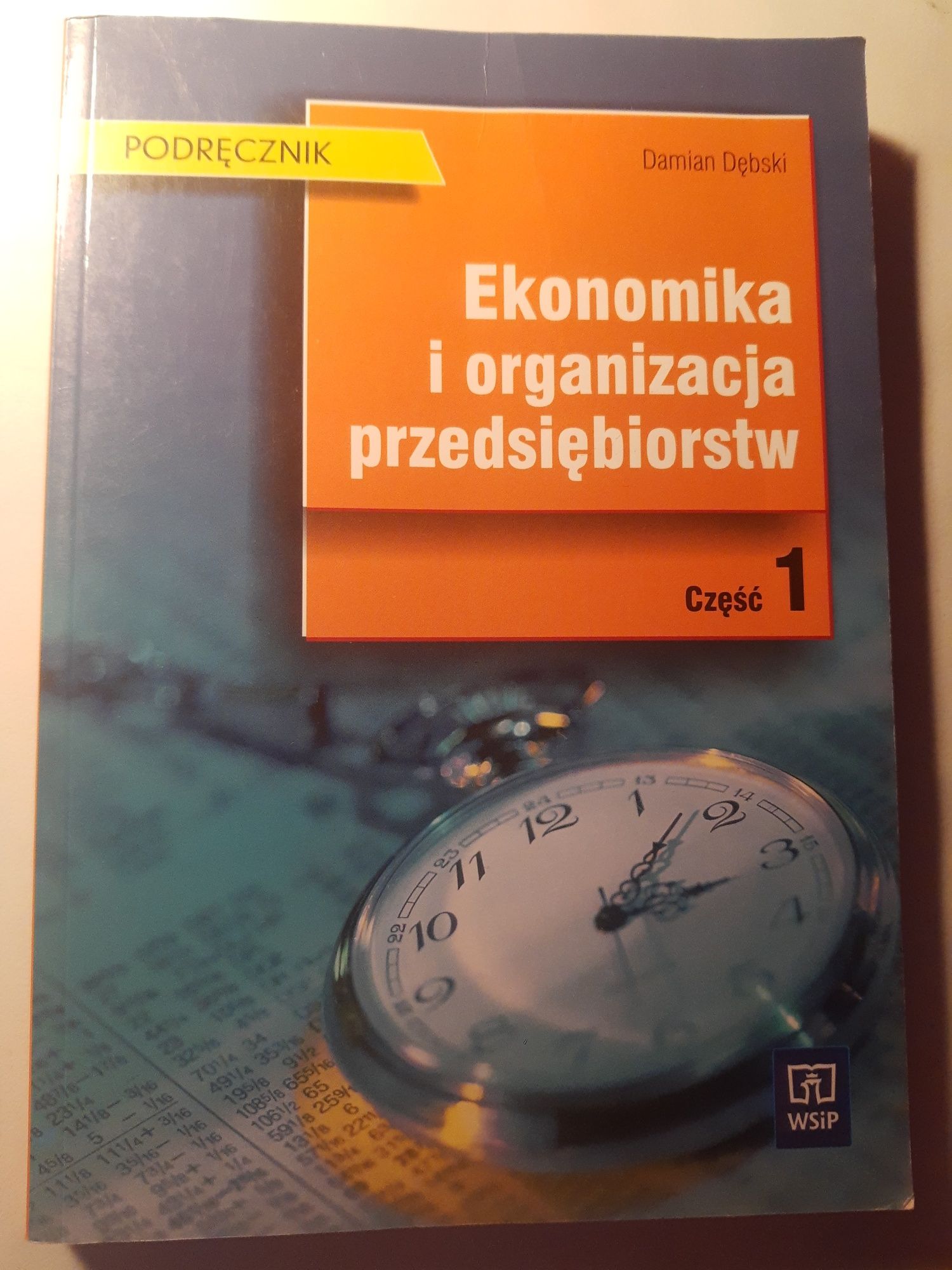 Ekonomika i organizacja przedsiębiorstw podręcznik klasa1