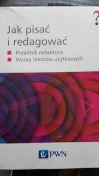 Jak pisać i redagować ?