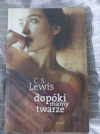 Dopóki mamy twarze- C. S. Lewis