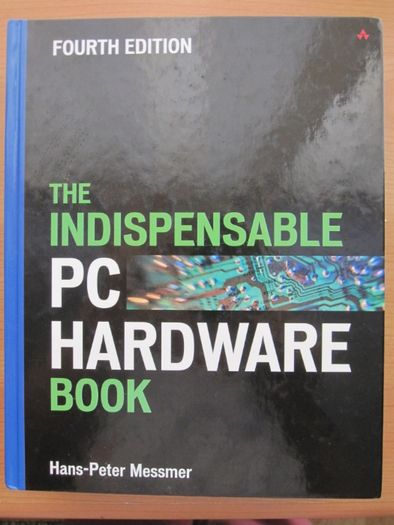 Livro técnico "The Indispensable PC Hardware Book" 4th Edition