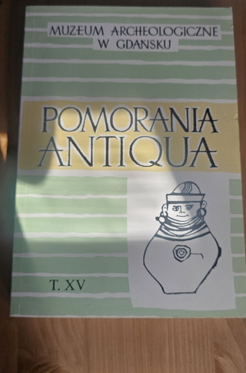 Pomorania Antiqua T. XV