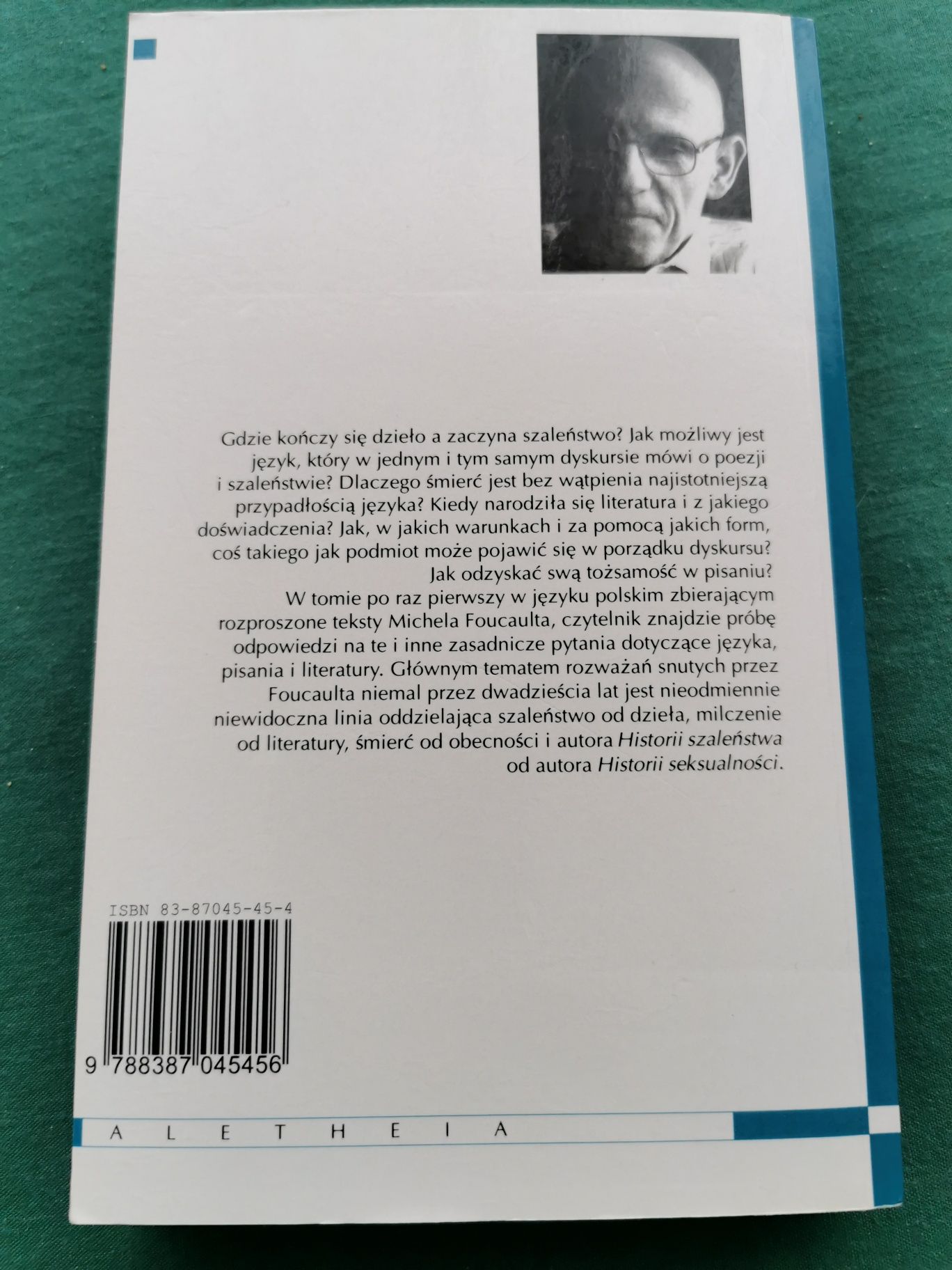Michel Foucault. Szaleństwo i literatura. Aletheia.