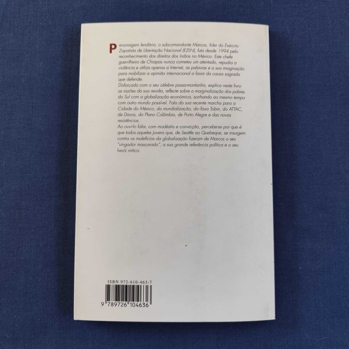 Ignacio Ramonet - Marcos, a dignidade rebelde