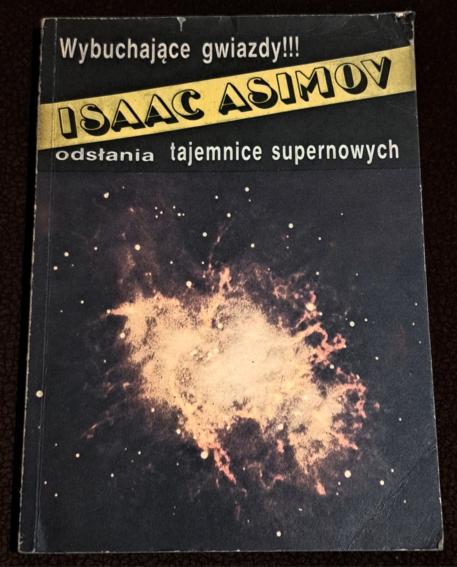 Wybuchające gwiazdy. I. Asimov.