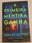 Livro  " A Primeira Mentira Ganha" de Ashley Elston"