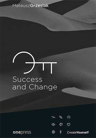Success and Change - Mateusz Grzesiak ~ NOWA