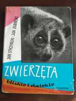 Zwierzęta bliskie i dalekie Jan Styczyński, Jan Żabiński