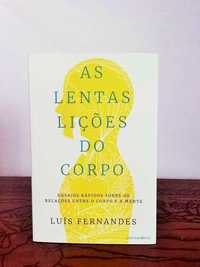 Livro "As Lentas Lições do Corpo" de Luís Fernandes