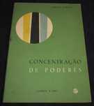 Livro Concentração de Poderes Adriano Moreira 1961