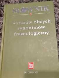 Słownik wyrazów obcych, synonimów, frazeologiczny Monika Smaza