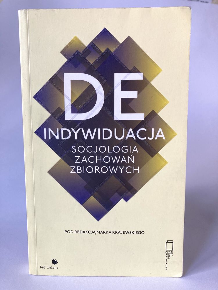 Książka Deindywiduacja Socjologia  - Marek Krajewski