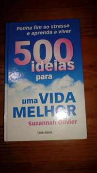 500 Ideias para uma vida melhor, de Suzannah Olivier