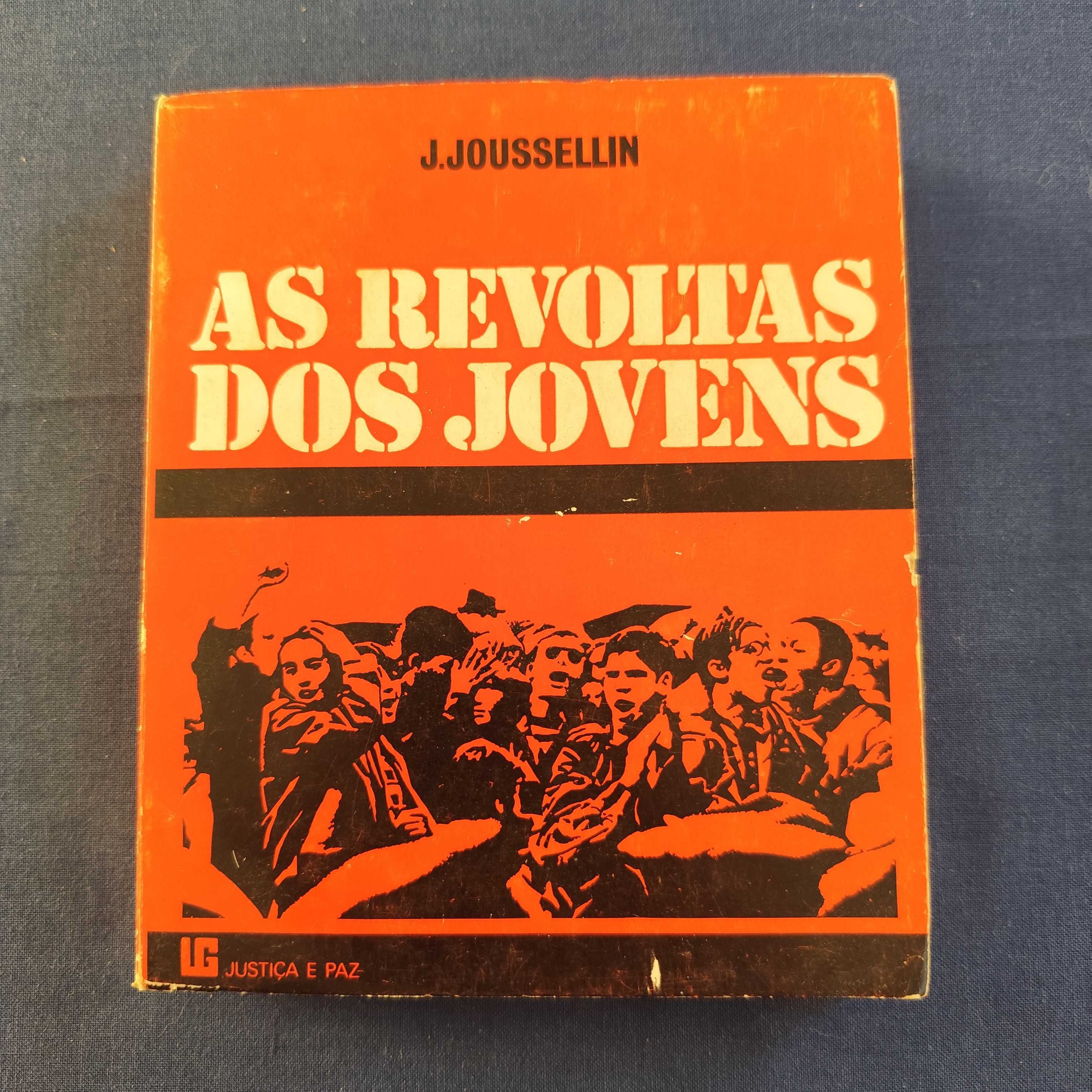 J. Joussellin - As revoltas dos jovens