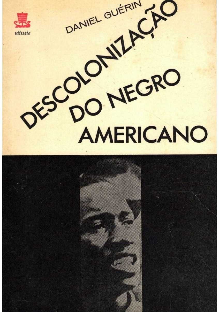 Descolonização do Negro Americano - Daniel Guérin