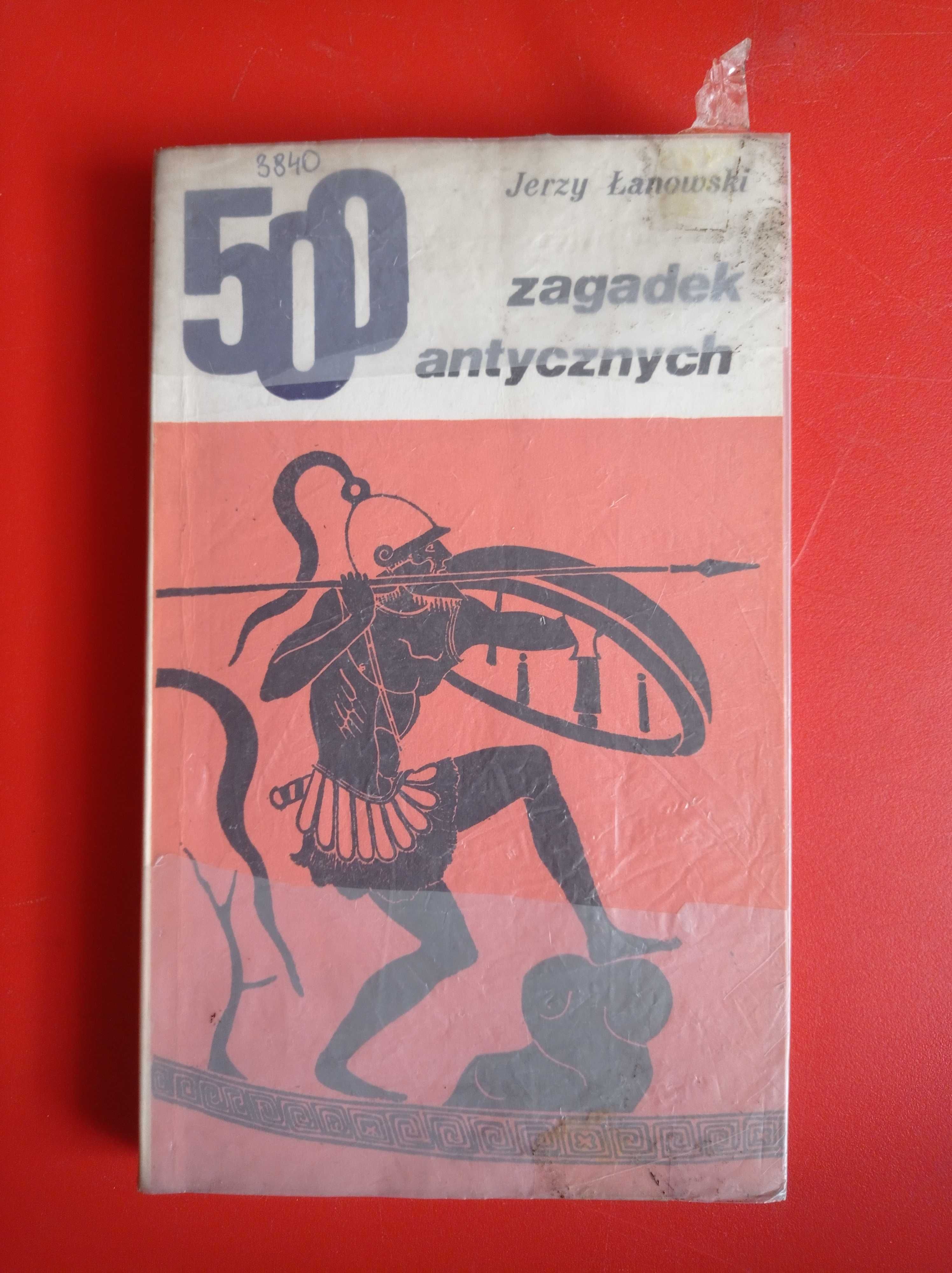 500 zagadek antycznych, Jerzy Łanowski