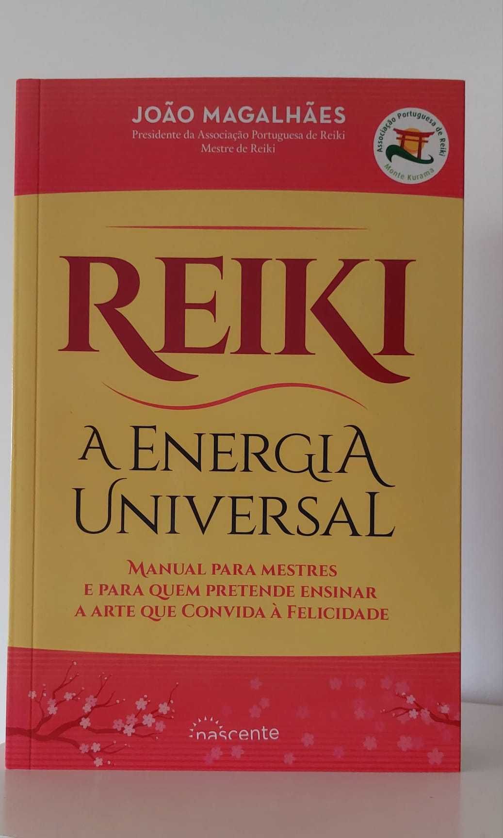 Reiki, a energia universal - João Magalhães