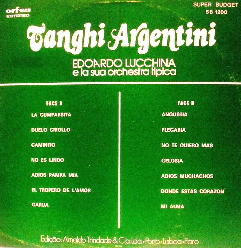 Edoardo Lucchina and His Typical Orchestra - Tanghi Argentini