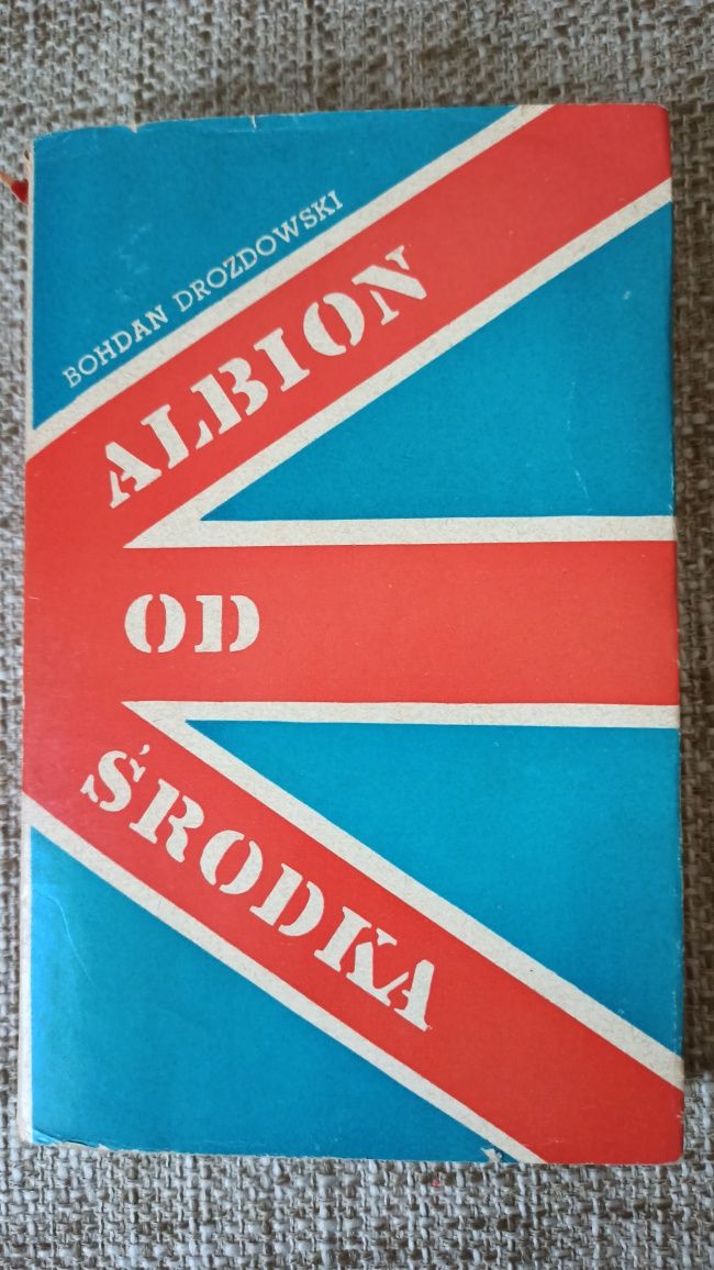 Bohdan Drozdowski - Albion od środka