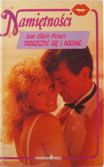 Troszczyć Się I Kochać Joan Elliott Pickart