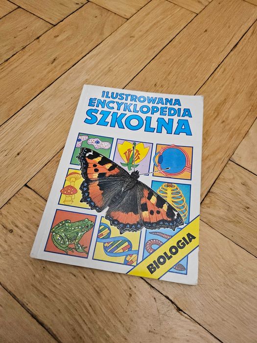książka "Ilustrowana encyklopedia szkolna - biologia"