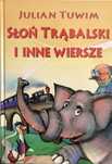 Słoń Trąbalski I Inne Wiersze Julian Tuwim C7635