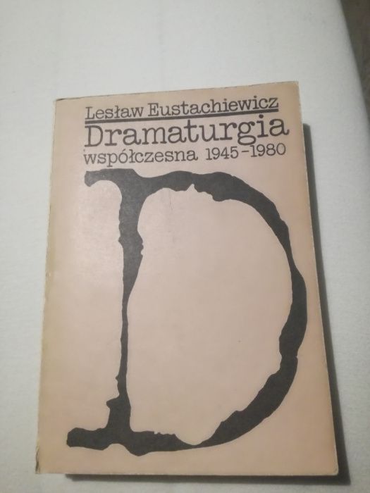 Eustachiewicz Dramaturgia współczesna 1945