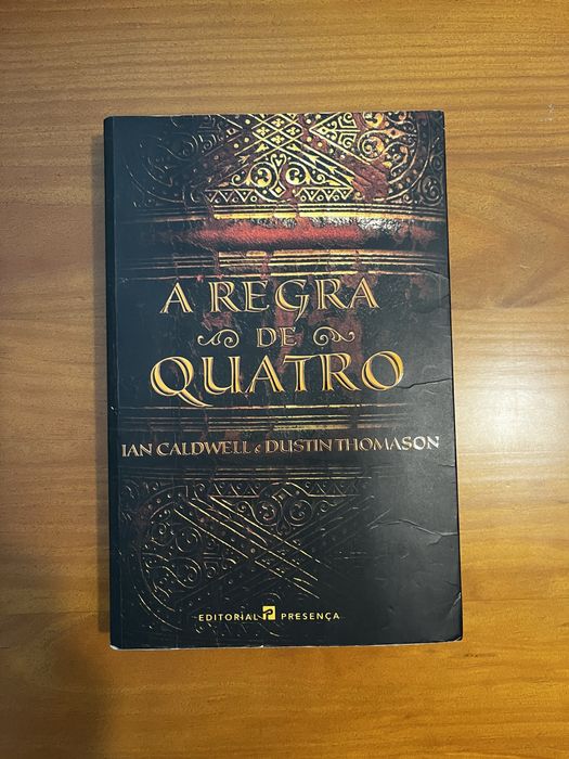 A Regra de Quatro - Ian Caldwell e Dustin Thomason