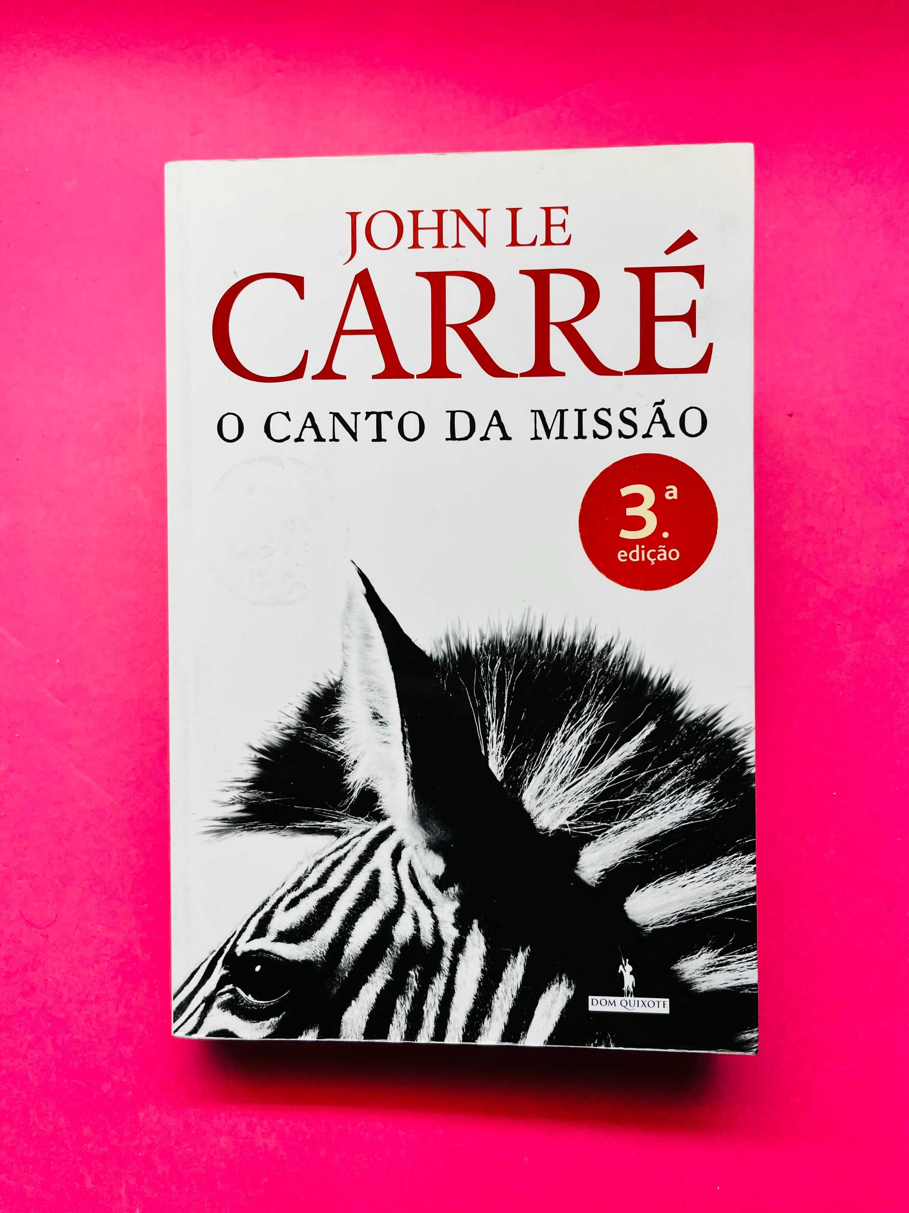 O Canto da Missão - John le Carré