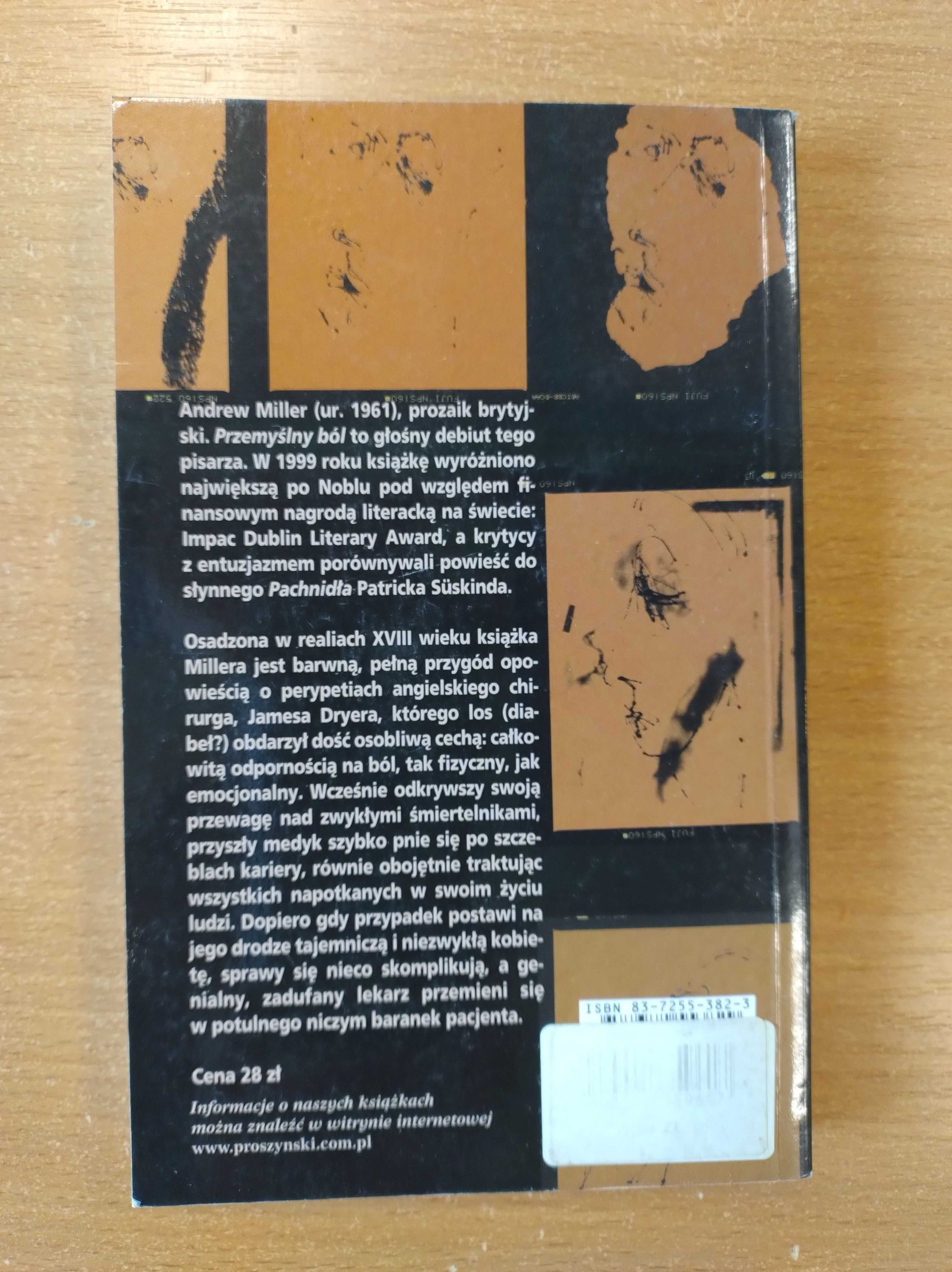 Przemyślny ból Andrew Miller Biblioteczka interesującej prozy chirurg
