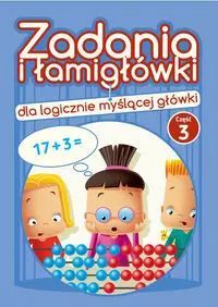 Zadania i łamigłówki dla logicznie myślącej główki. Część 3