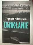 Uwikłanie. Zygmunt Miłoszewski