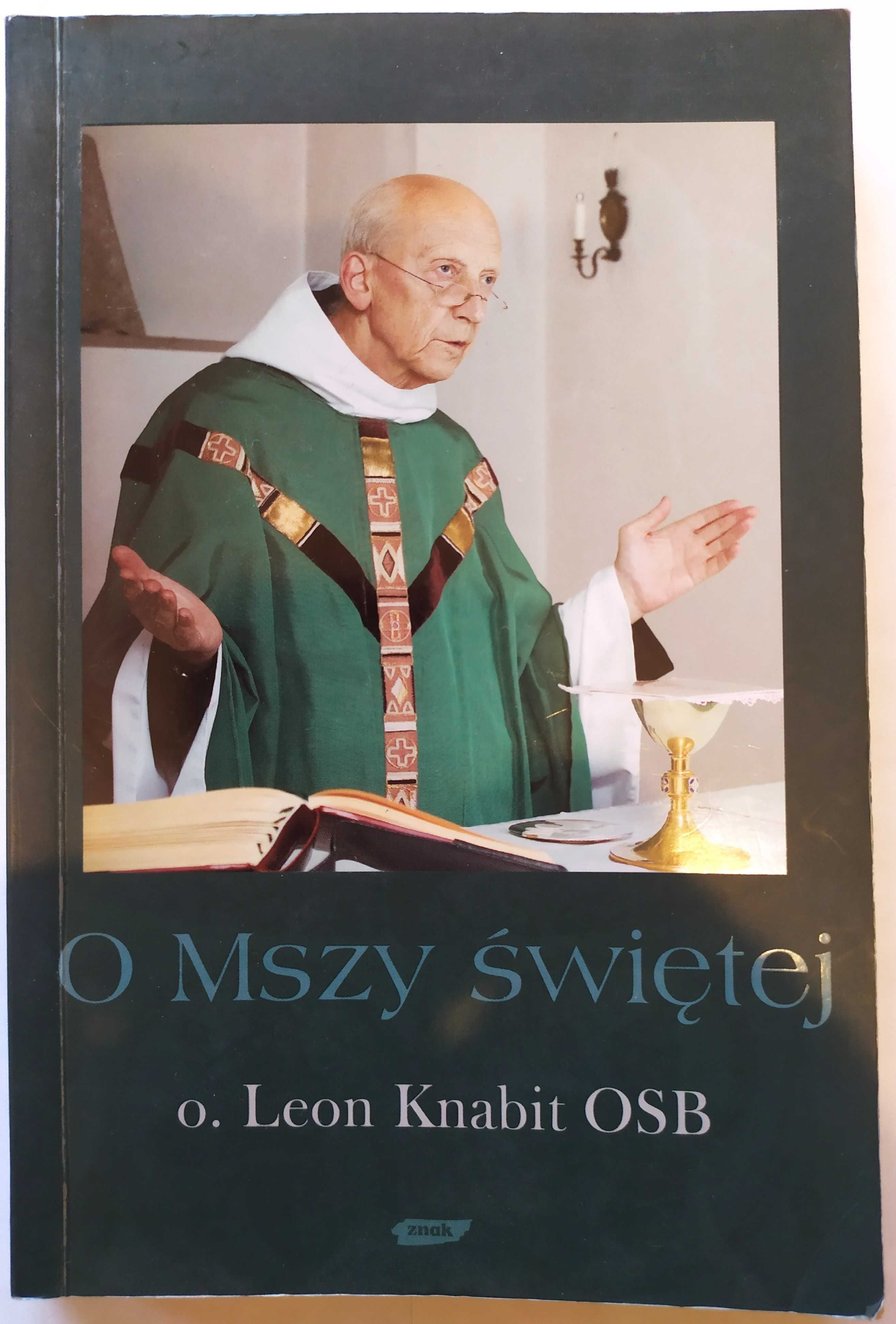 Leon Knabit OSB O Mszy Świętej