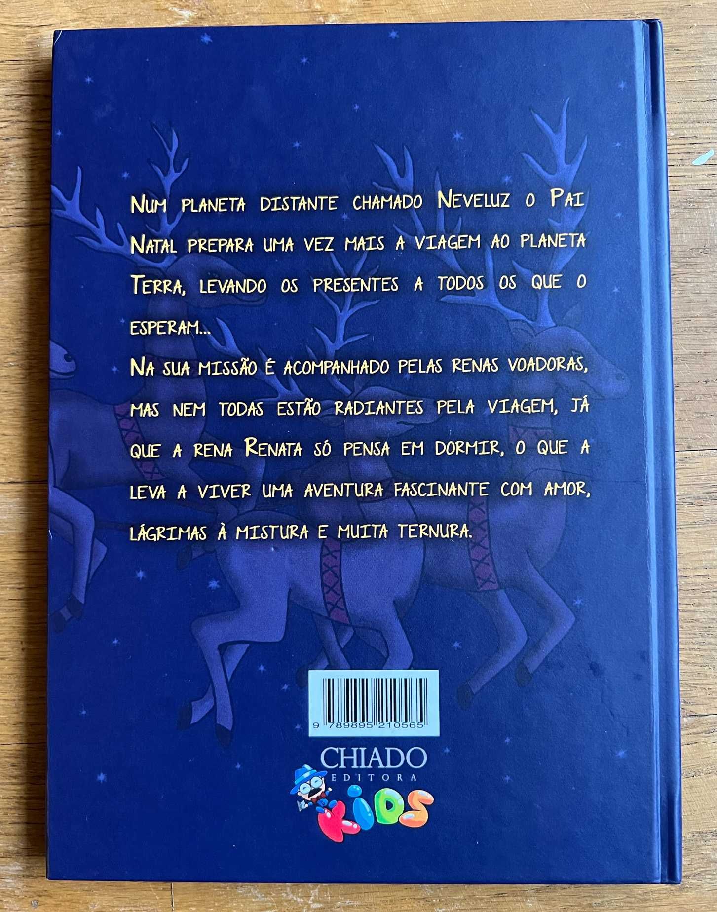 Vendo Livros - O Planeta do Pai Natal e a Rena Dorminhoca
