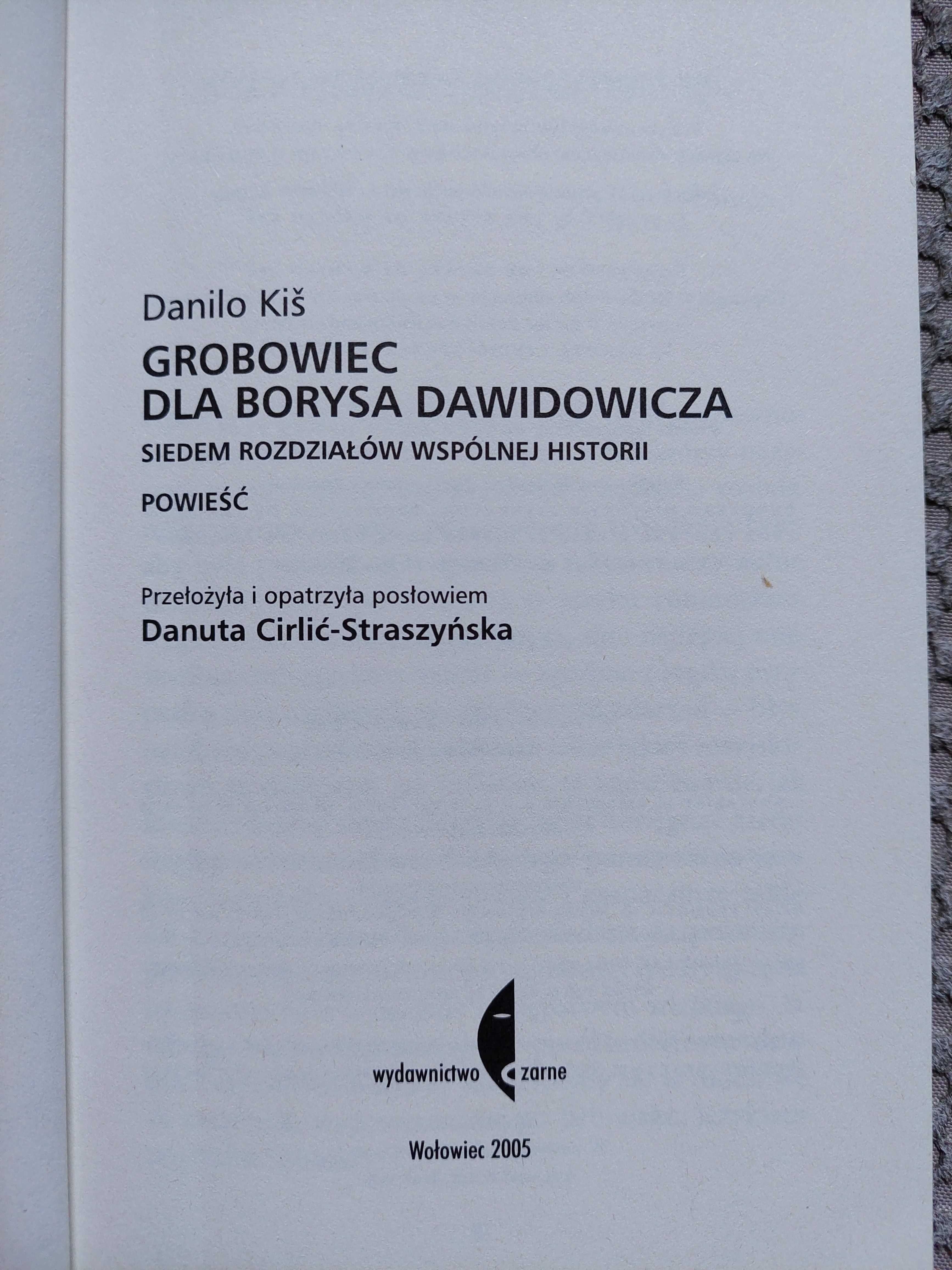 Danilo Kiš "Grobowiec dla Borysa Dawidowicza"