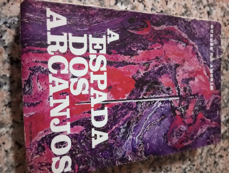 Guedes de Amorim - A espada dos arcanjos (1.ª edição)