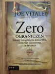 Zero ograniczeń - Joe Vitale - NOWA